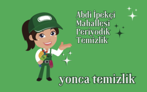 Abdi İpekçi Mahallesi Periyodik Temizlik