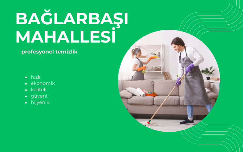 Bağlarbaşı Mahallesi Profesyonel Temizlik